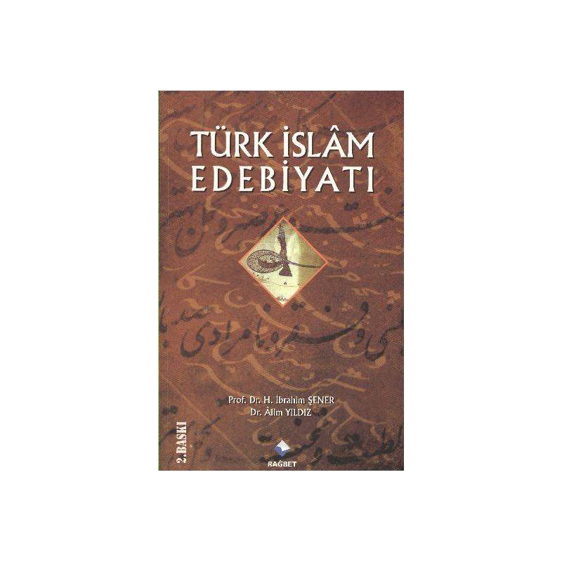 Türk İslam Edebiyatı