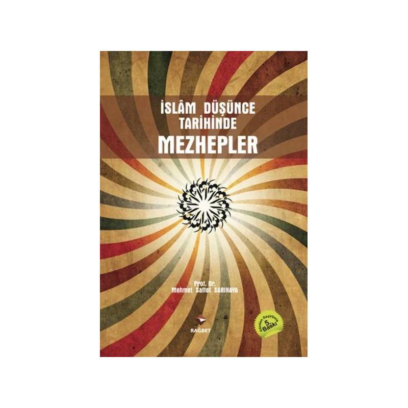 İslam Düşünce Tarihinde Mezhepler
