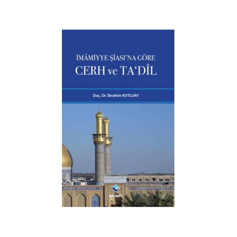 İmamiyye Şiası'na Göre Cerh Ve Ta'dil