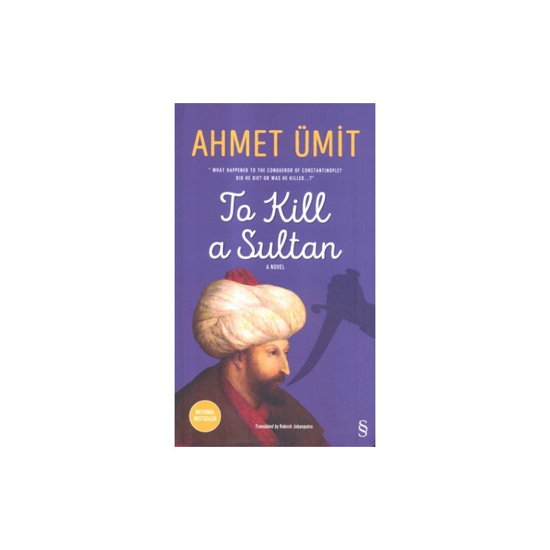 To Kill  A Sultan