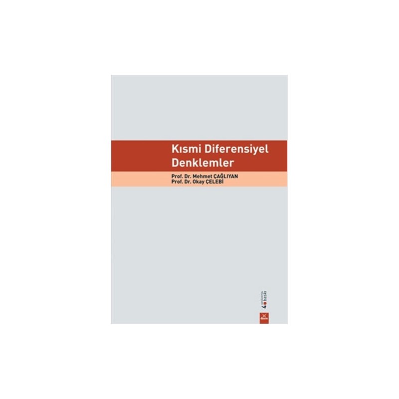 Kısmi Diferensiyel Denklemler Kısmi Diferensiyel Denklemler