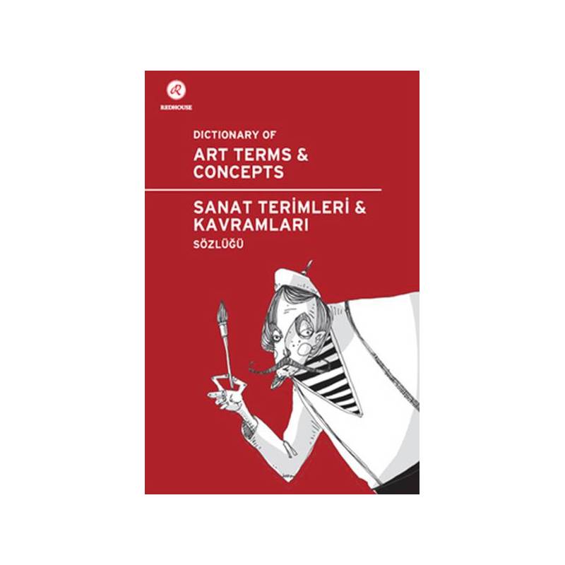 Redhouse Sanat Terimleri Ve Kavramları Sözlüğü İngilizce Türkçe Türkçe İngilizce