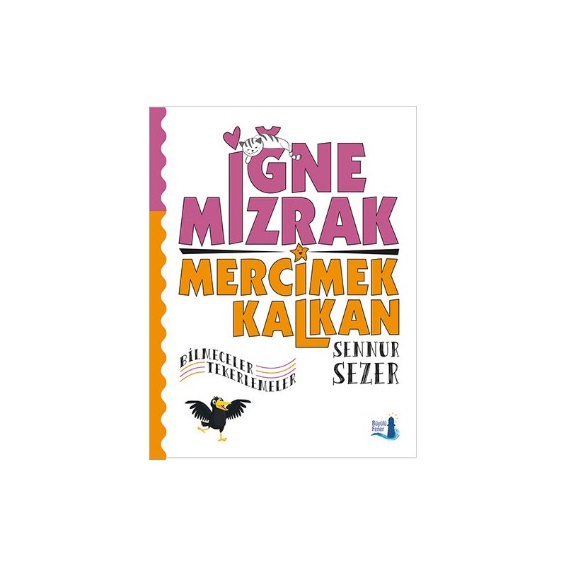 İğne Mızrak Mercimek Kalkan