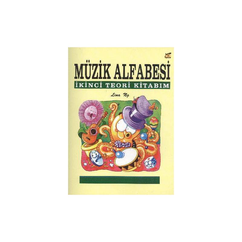 Müzik Alfabesi İkinci Teori Kitabım