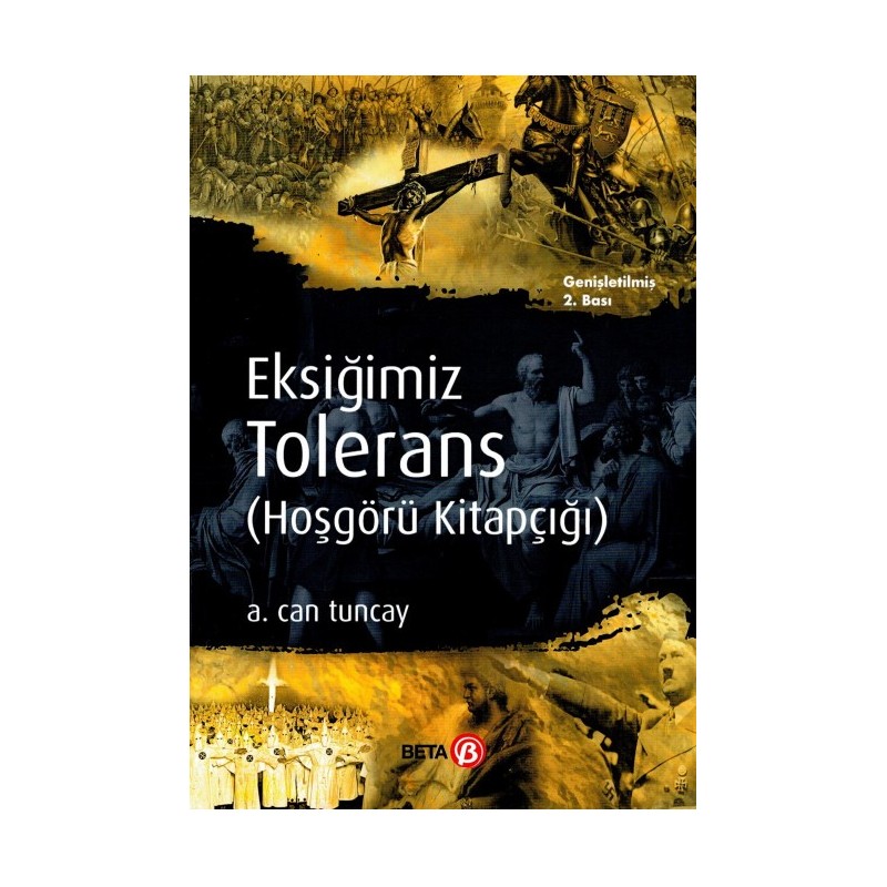 Eksiğimiz Tolerans