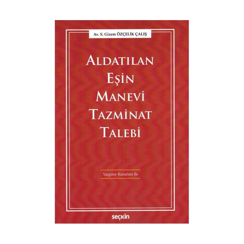 Aldatılan Eşin Manevi Tazminat Talebi