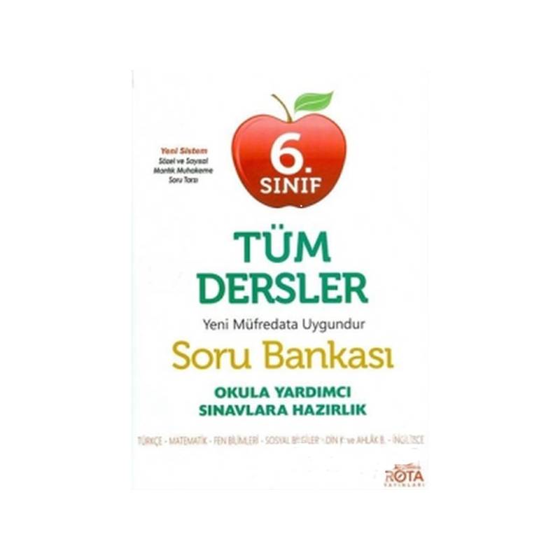 Rota 6. Sınıf Tüm Dersler Soru Bankası