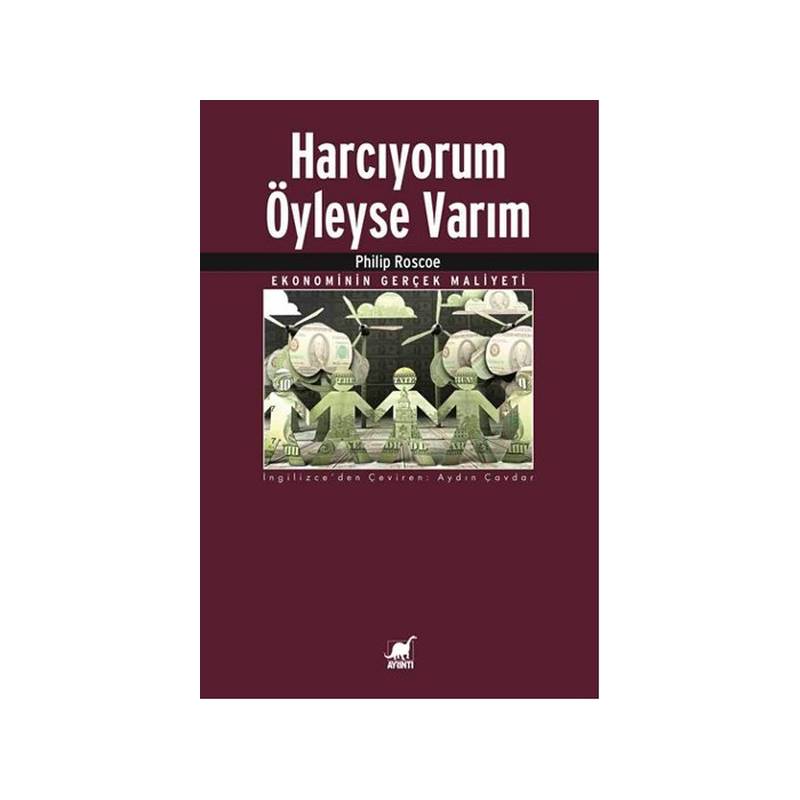 Harcıyorum Öyleyse Varım