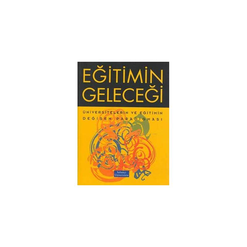 Eğitimin Geleceği Eğitimin Geleceği