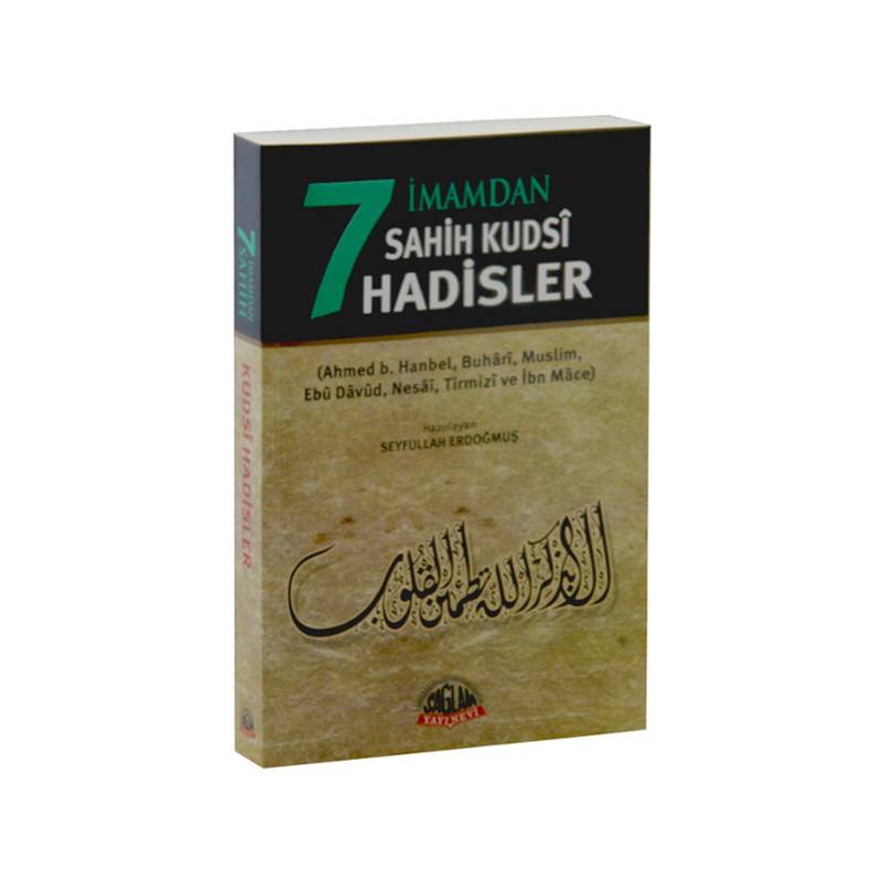 7 İmamdan Sahih Kudsi Hadisler