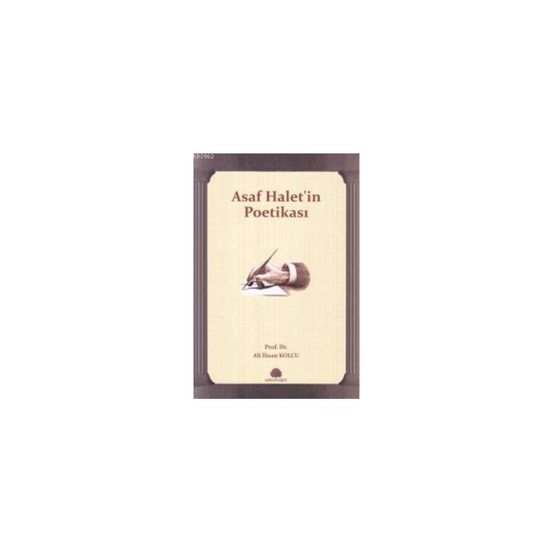 Asaf Halet'in Poetikası