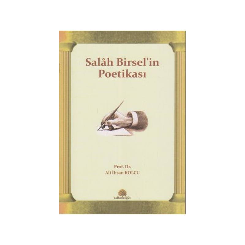 Salah Birsel'in Poetikası