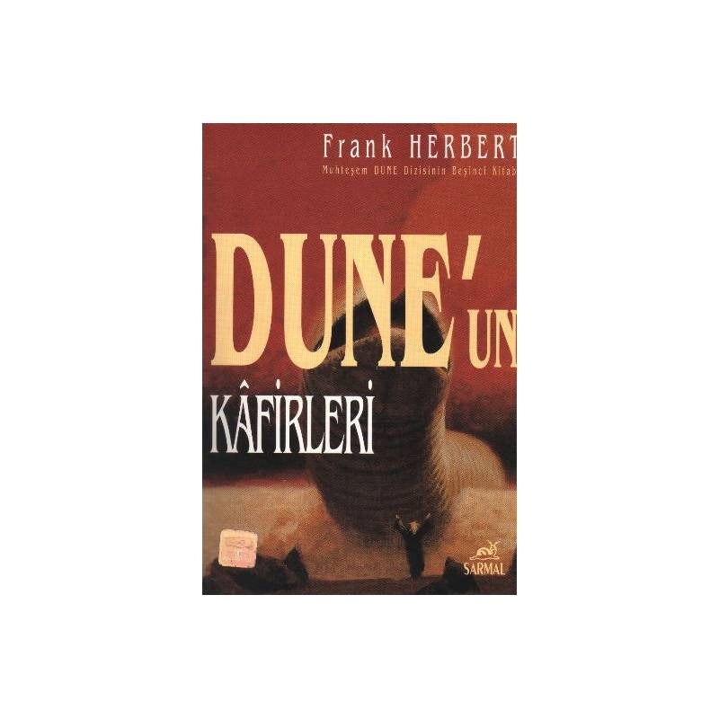 Dune'un Kafirleri Dune Dizisi 5.kitap