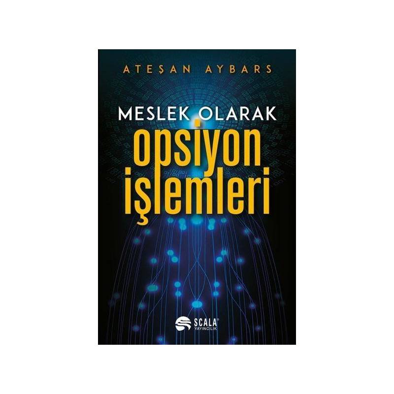 Meslek Olarak Opsiyon İşlemleri