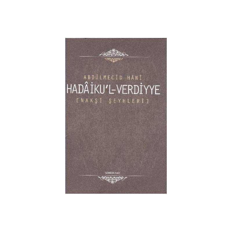 Hadaiku'l Verdiyye Nakşi Şeyhleri