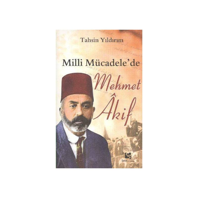 Milli Mücadele'de Mehmet Akif