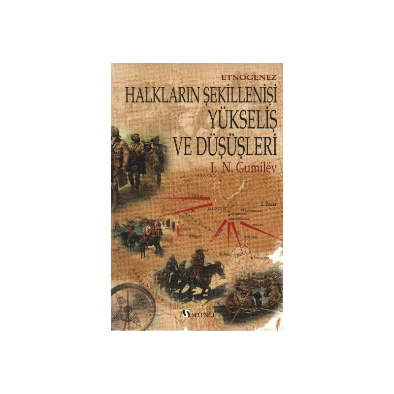 Halkların Şekillenişi Yükseliş Ve Düşüşleri