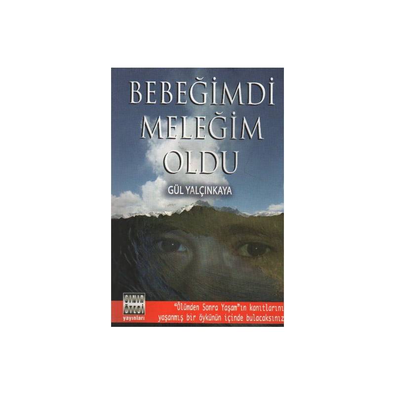 Bebeğimdi Meleğim Oldu