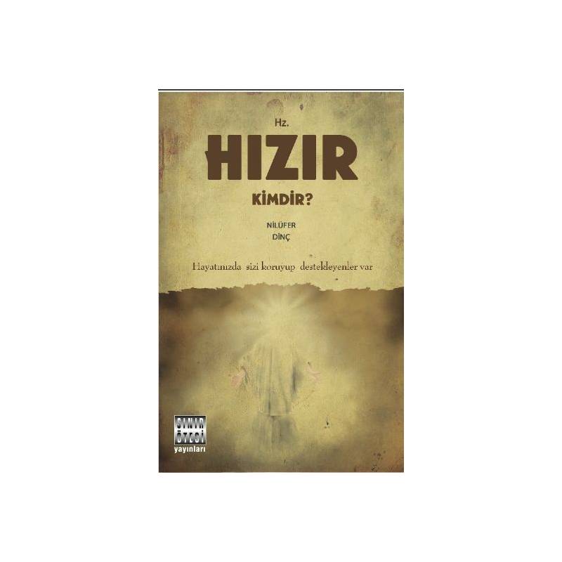 Hz. Hızır Kimdir