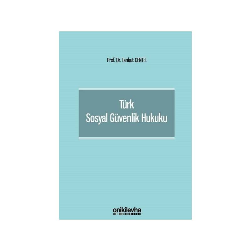 Türk Sosyal Güvenlik Hukuku