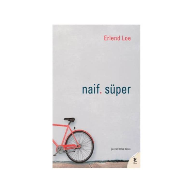 Naif. Süper