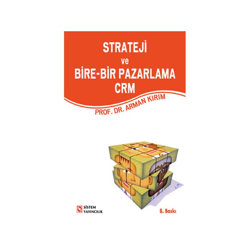 Strateji Ve Bire Bir Pazarlama Crm