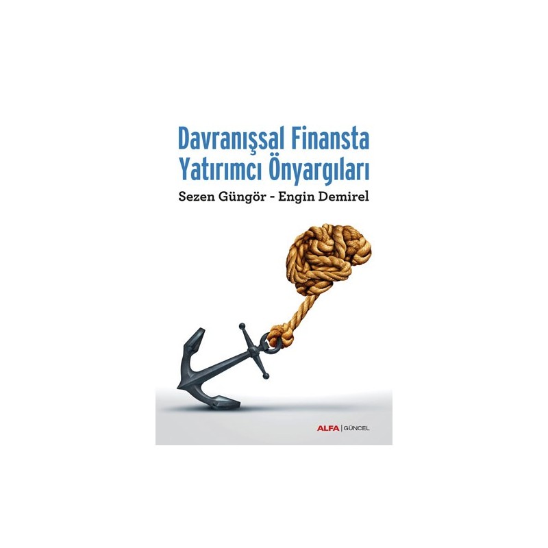 Davranışsal Finansta Yatırımcı Önyargıları