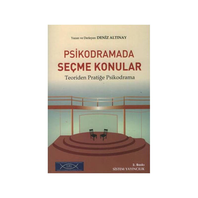Psikodramada Seçme Konular
