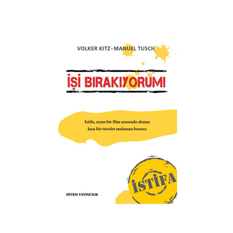 İşi Bırakıyorum İstifa