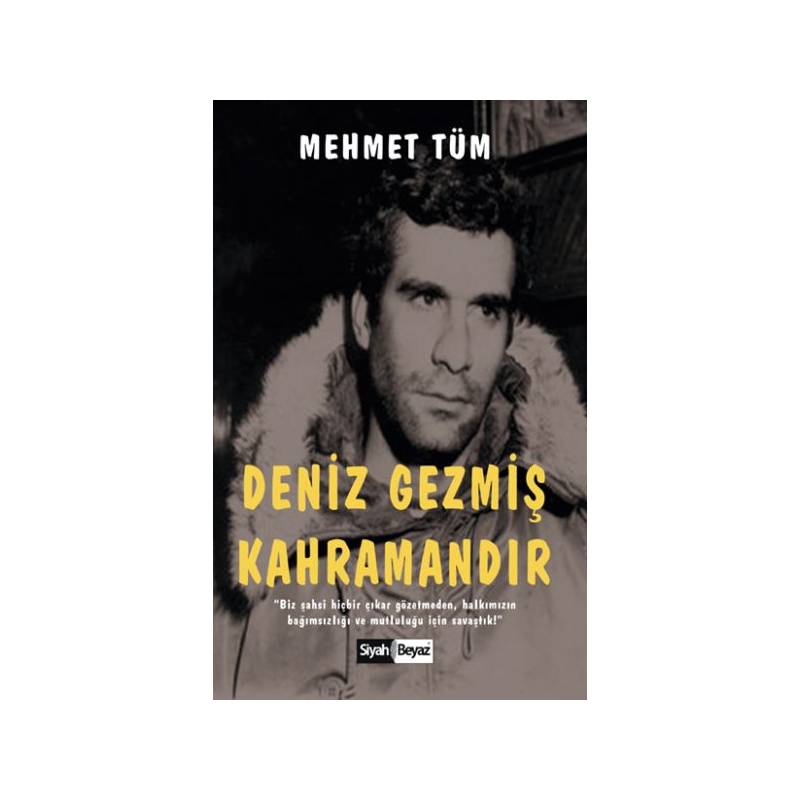 Deniz Gezmiş Kahramandır