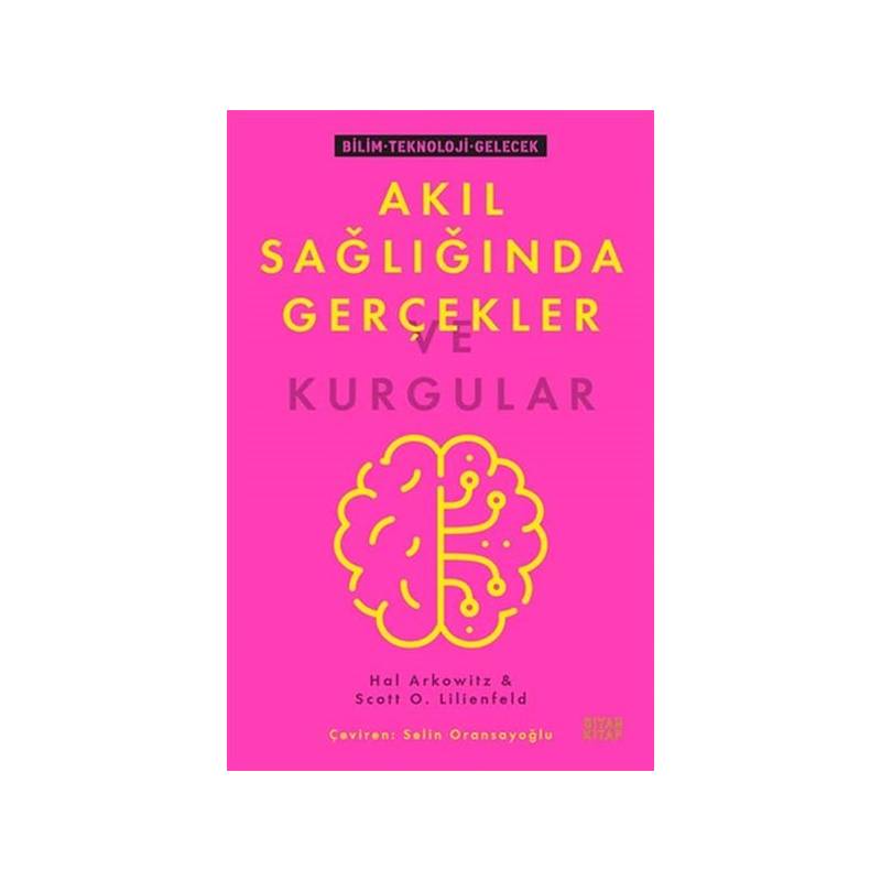 Akıl Sağlığında Gerçekler Ve Kurgular