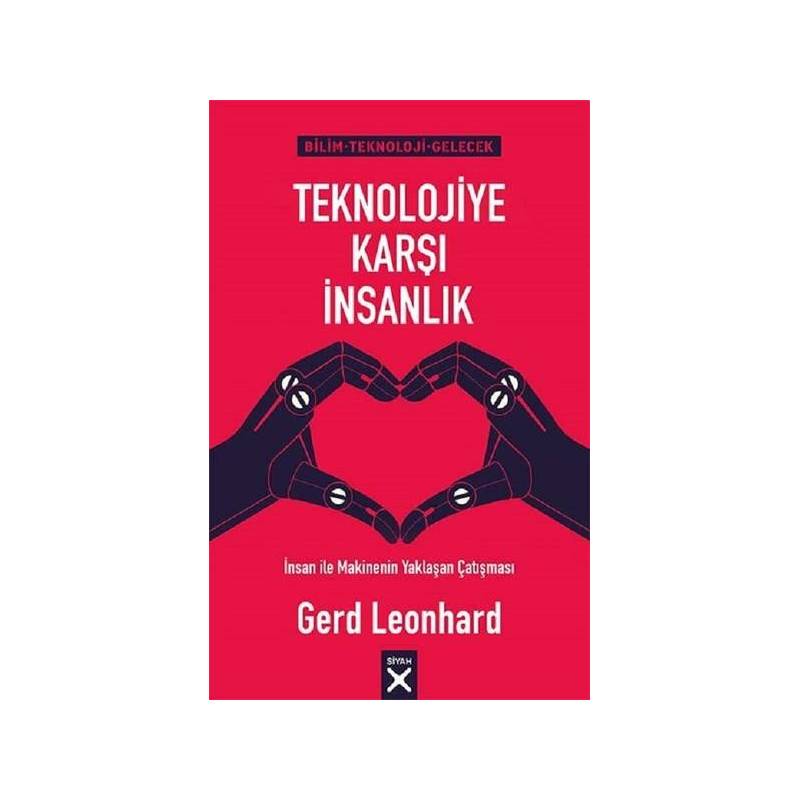 Teknolojiye Karşı İnsanlık