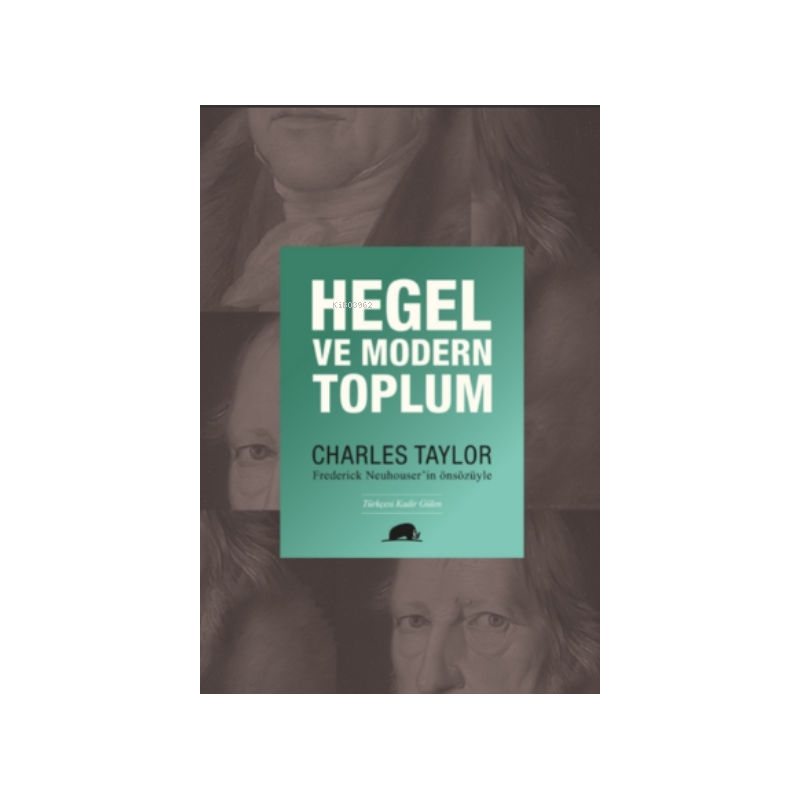 Hegel ve Modern Toplum