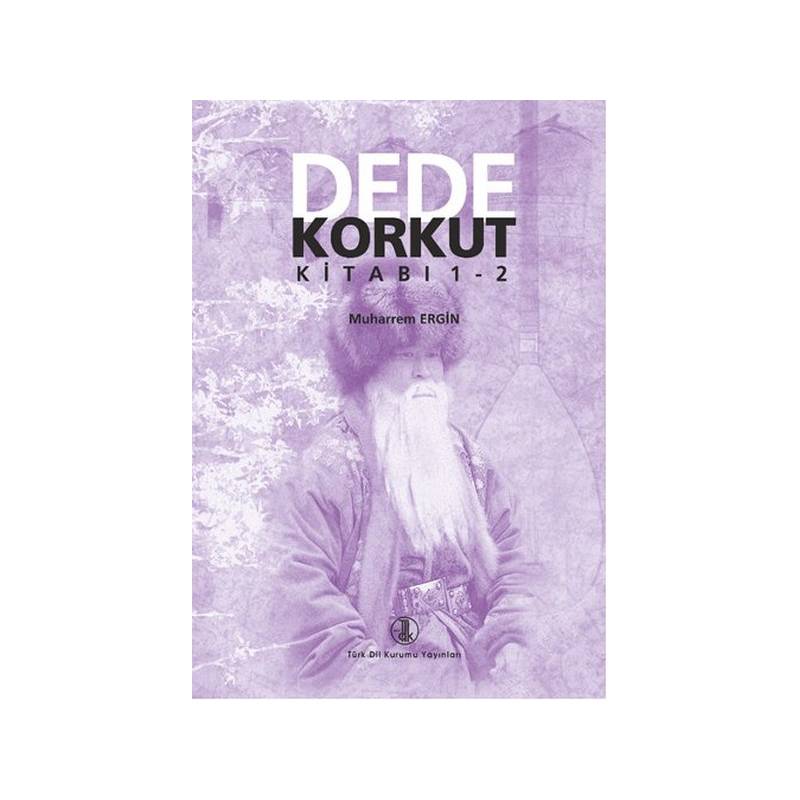 Dede Korkut Kitabı 1-2