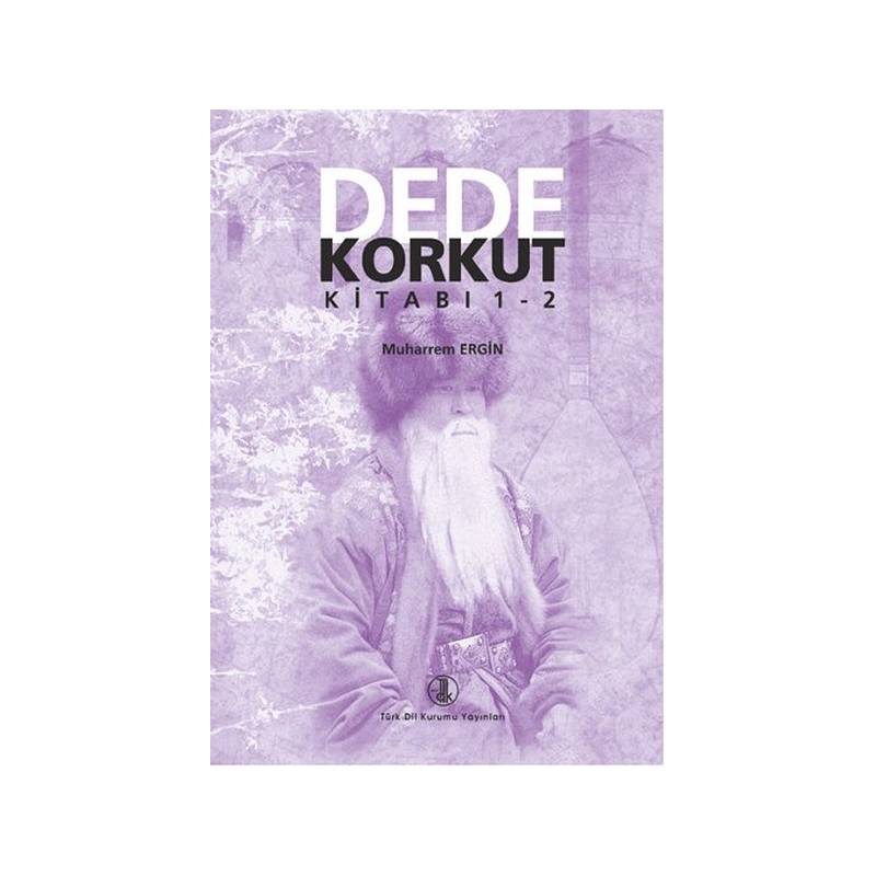 Dede Korkut Kitabı 1-2