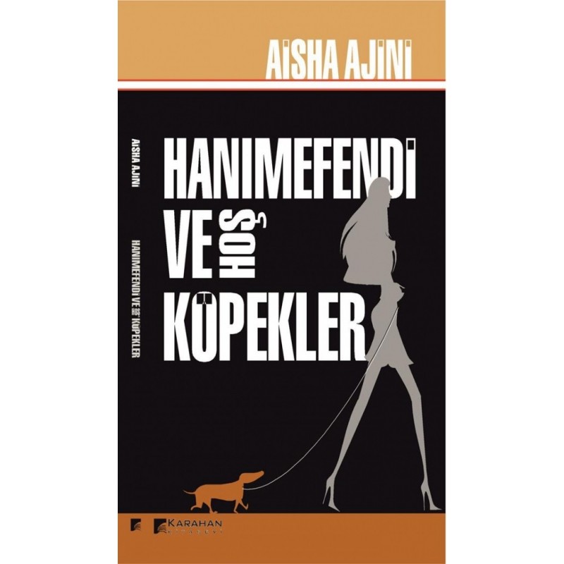 Hanımefendi Ve Hoş Köpekler