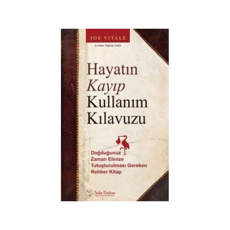 Hayatın Kayıp Kullanım Kılavuzu