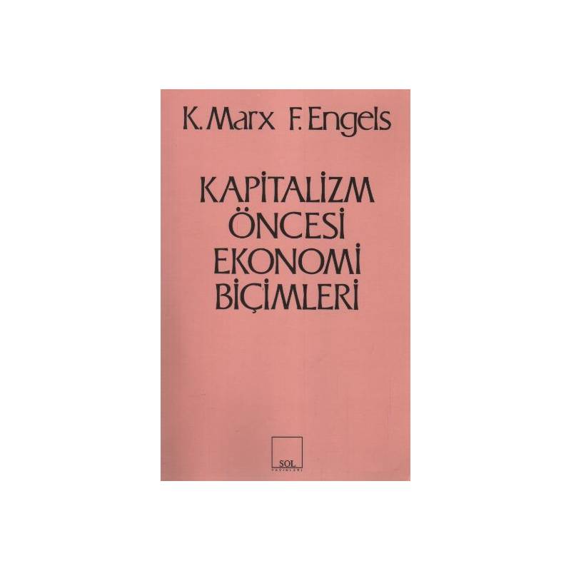 Kapitalizm Öncesi Ekonomi Biçimleri