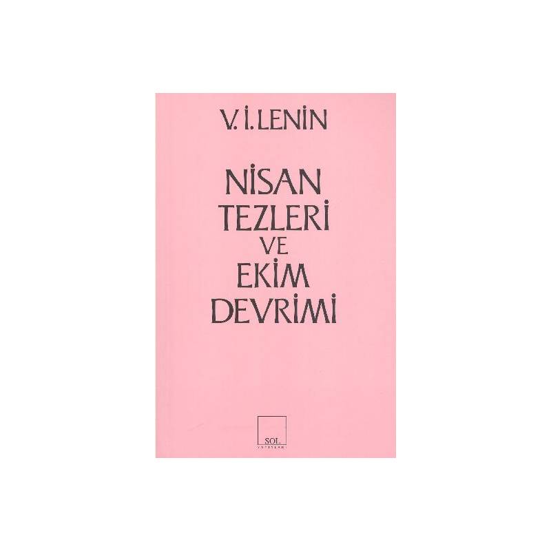Nisan Tezleri Ve Ekim Devrimi