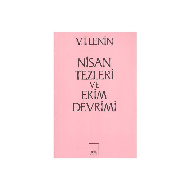 Nisan Tezleri Ve Ekim Devrimi