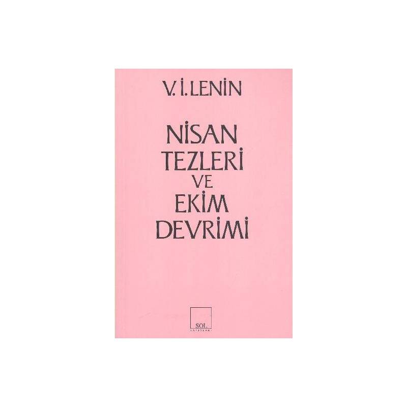 Nisan Tezleri Ve Ekim Devrimi