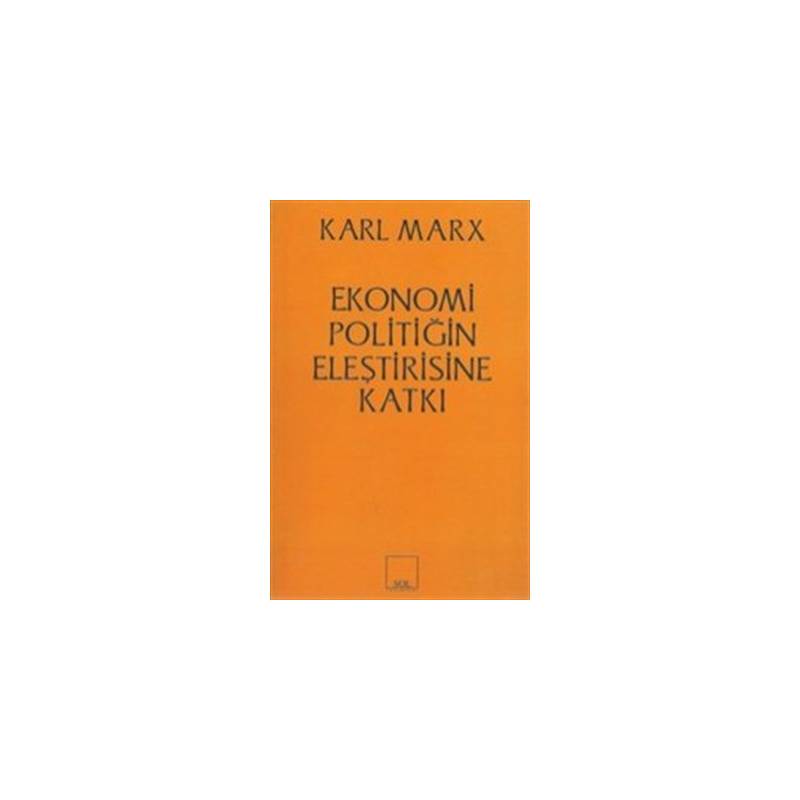 Ekonomi Politiğin Eleştirisine Katkı