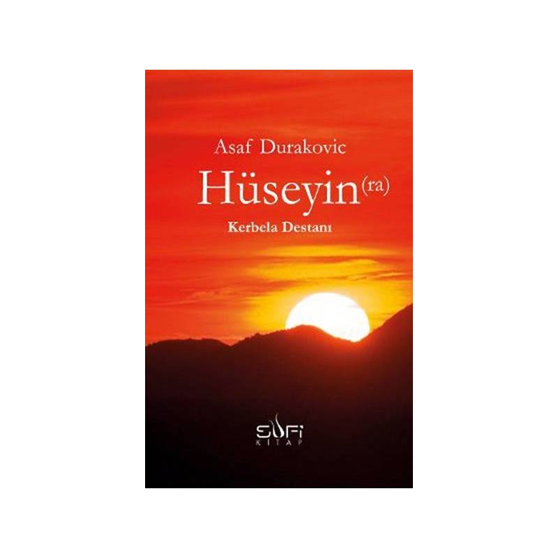 Hüseyin R.a. Kerbela Destanı