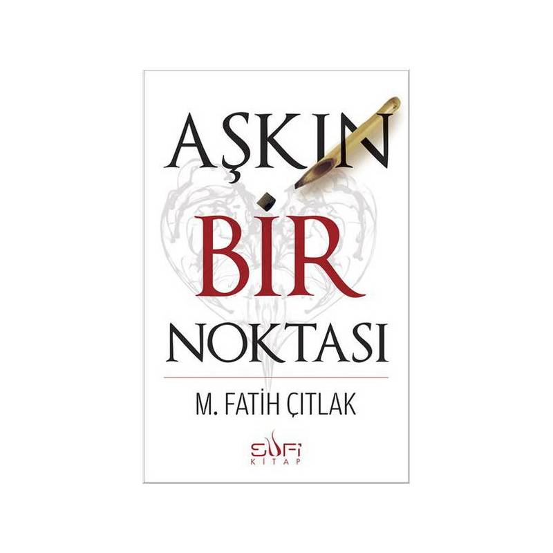 Aşkın Bir Noktası