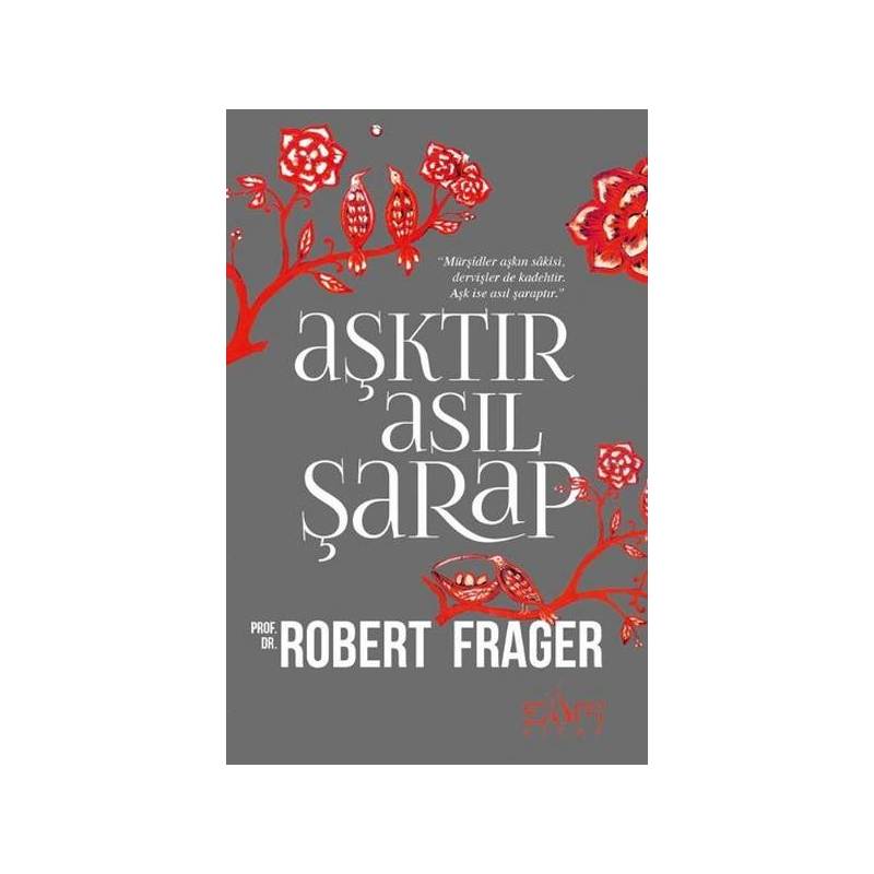 Aşktır Asıl Şarap