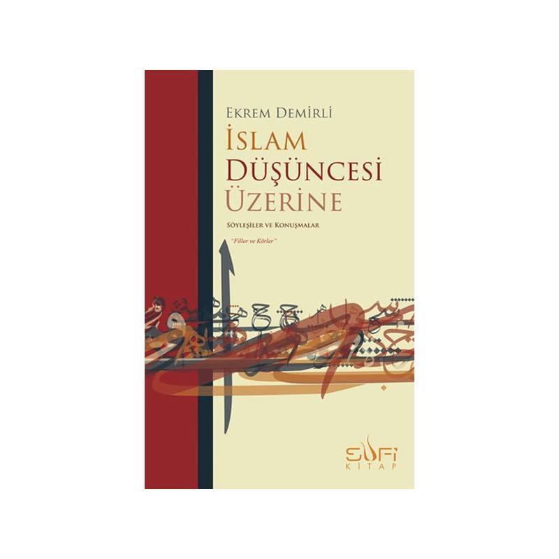 İslam Düşüncesi Üzerine