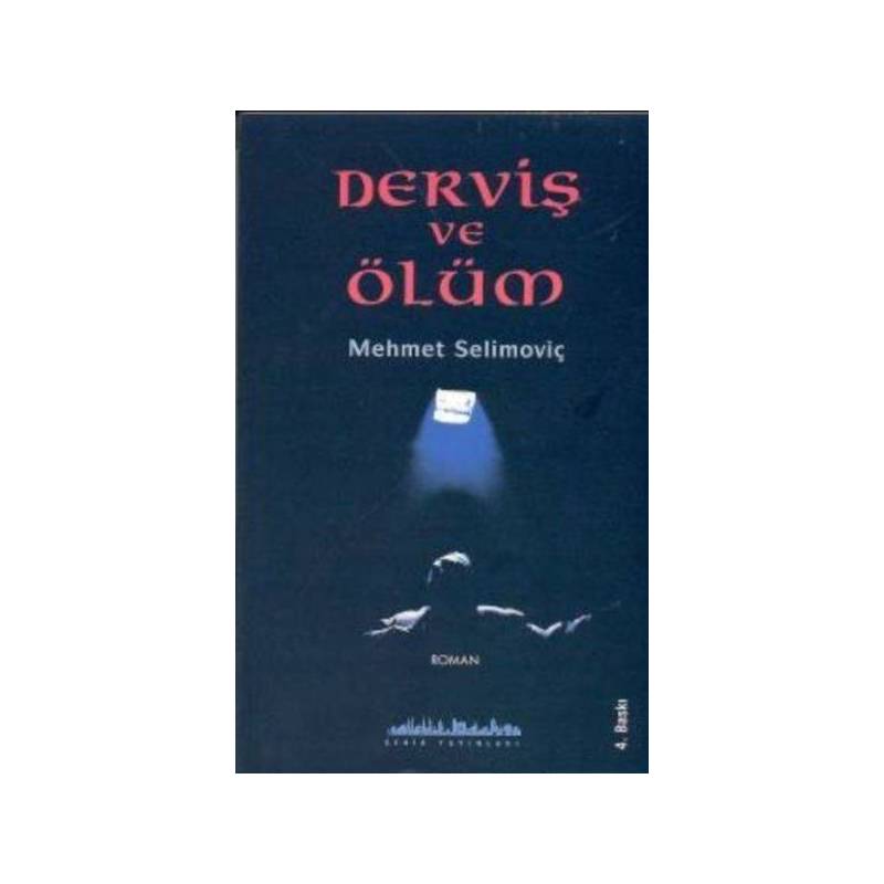 Derviş Ve Ölüm