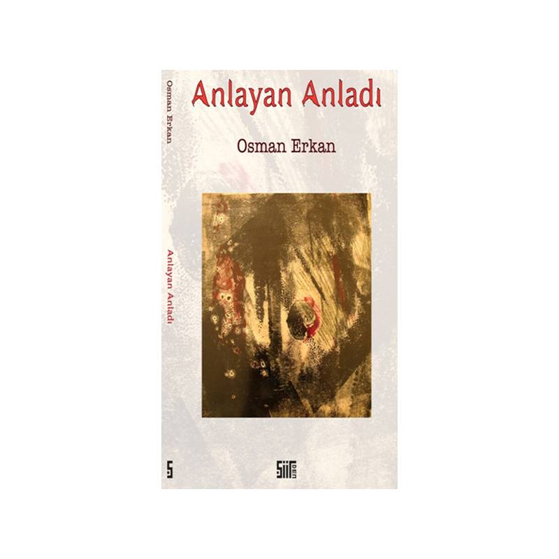 Anlayan Anladı