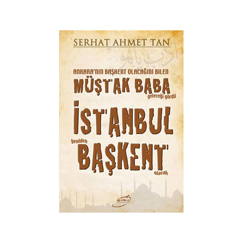Müştak Baba İstanbul Başkent