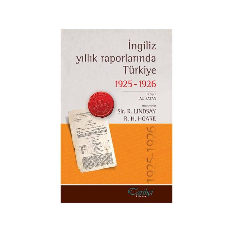 İngiliz Yıllık Raporlarında Türkiye 1925 1926